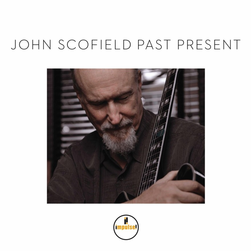 John Scofield, Past Present (Impulse