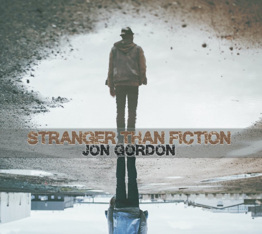 Jon-Gordon_Stranger-Than-Fiction_Cover